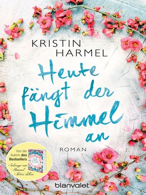 cover image of Heute fängt der Himmel an: Roman